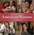 A Day In the Life of the American Woman